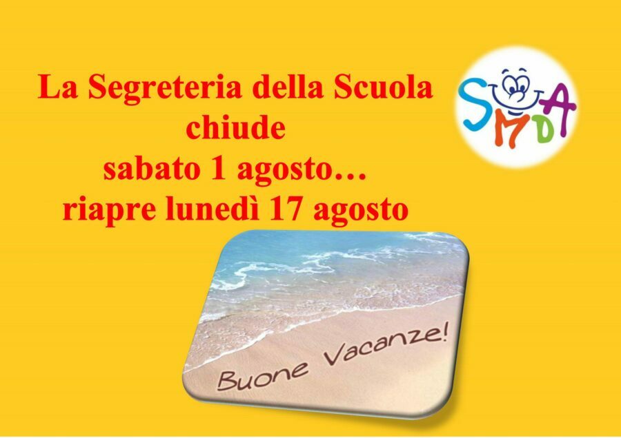 La segreteria vi augura buone vacanze!